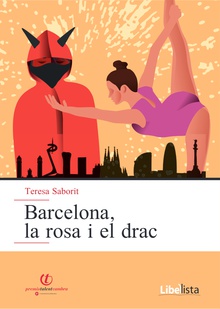 Barcelona, la rosa i el drac