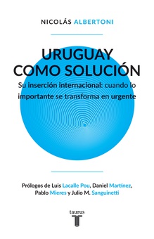 Uruguay como solución