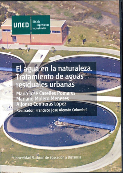 El agua en la naturaleza. Tratamientos de aguas residuales urbanas