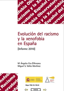 Evolución del racismo y la xenofobia en España. Informe 2010.