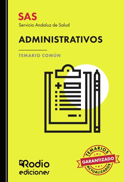 SAS 2024. Administrativos del Servicio Andaluz de Salud. Temario Común