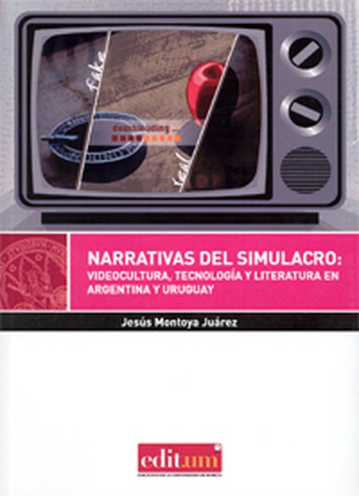 Narrativas del Simulacro