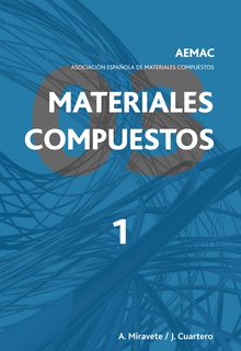 Materiales compuestos AEMAC 2003. Volumen 1