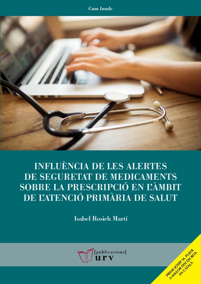 Influència de les alertes de seguretat de medicaments sobre la prescripció en l'àmbit de l'atenció primària de salut