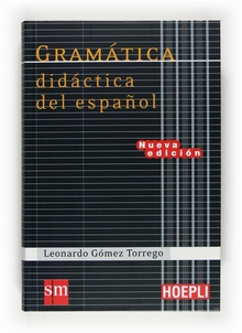 Gramática Didáctica del Español - HOEPLI 17