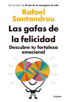 Las gafas de la felicidad (ed. actualizada)