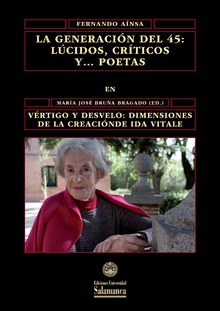 La Generación del 45: lúcidos, críticos y… poetas