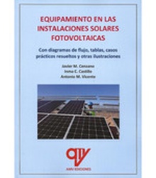 Equipamiento en las instalaciones solares fotovoltaicas
