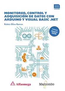 MONITOREO, CONTROL Y ADQUISICIÓN DE DATOS CON ARDUINO Y VISUAL BASIC .NET