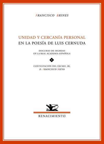 Unidad y cercanía personal en la poesía de Luis Cernuda