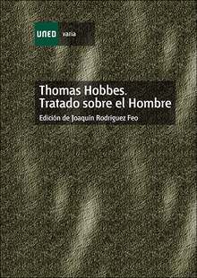 Thomas Hobbes. Tratado sobre el hombre