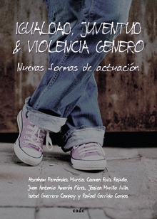 IGUALDAD, JUVENTUD & VIOLENCIA GENERO