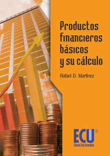 Productos financieros básicos y su cálculo