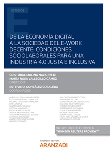 De la economía digital a la sociedad del e-work decente: condiciones sociolaborales para una Industria 4.0 justa e inclusiva  (Papel + e-book)