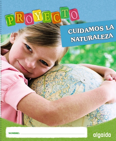 Proyecto "Cuidamos La Naturaleza".