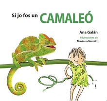 SI JO FOS UN CAMALEÓ