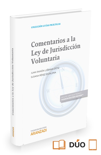 Comentarios a la Ley de Jurisdicción Voluntaria (Papel + e-book)