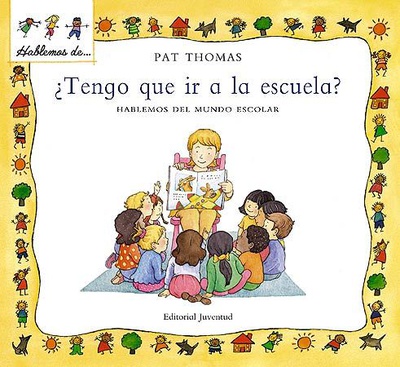 Tengo que ir a la escuela?