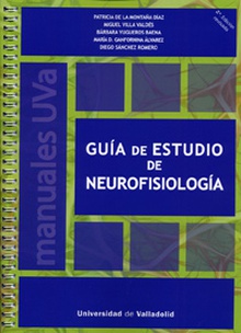 GUÍA DE ESTUDIO DE NEUROFISIOLOGÍA-2ª edición revisada