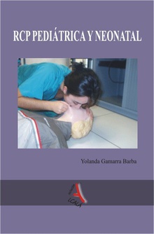Reanimación cardiopulmonar avanzada pediatrica y neonatal