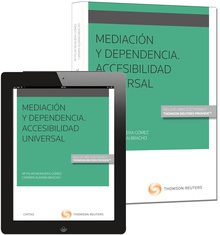 Mediación y dependencia. Accesibilidad Universal (Papel + e-book)
