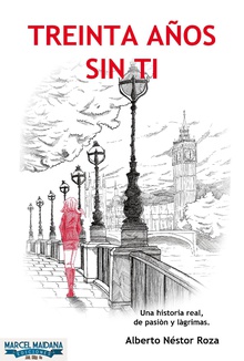 Treinta años sin ti