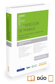 La Inspección de Trabajo: Regulación española y perspectiva internacional (Papel + e-book)