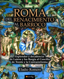 Roma. Del Renacimiento al Barroco