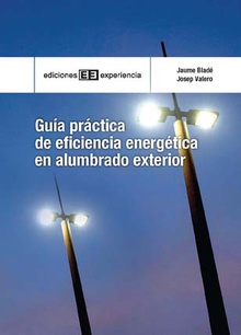 Guía práctica de eficiencia energética en alumbrado exterior