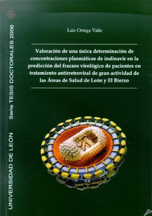 Valoración de una única determinación de concentraciones plasmáticas de indinanit en la predicción del fracaso virológico de pacientes en tratamiento de las Áreas de Salud de León y el Bierzo