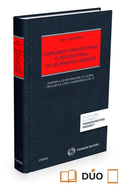 Compliance y proceso penal. El proceso penal de las personas jurídicas (Papel + e-book)